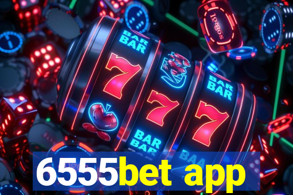 6555bet app